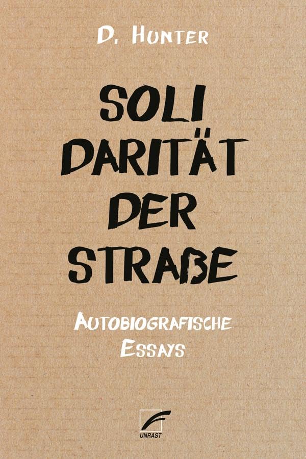 D Hunter - Solidarität der Straße: Autobiografische Essays - Preis vom 13.10.2026 11:25:28 h