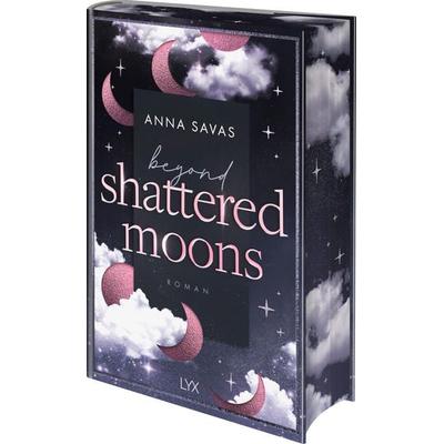 Beyond Shattered Moons, Gebundene Ausgabe von Anna Savas, LYX, 978-3-7363-2404-6