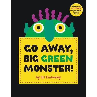 Go Away, Big Green Monster!, Gebundene Ausgabe von Ed Emberley, Hachette Book Group USA, 978-0-316-23653-9