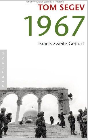 Tom Segev - 1967: Israels zweite Geburt - Preis vom 11.10.2026 03:10:56 h