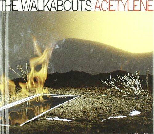 the Walkabouts - Acetylene - Preis vom 08.10.2026 07:26:42 h
