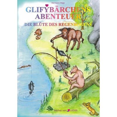 Glifybärchens Abenteuer, Taschenbuch von Hermann Popp, BoD – Books on Demand, 978-3-8370-9174-8