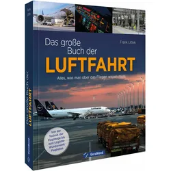 Littek:Das grosse Buch der Luftfahrt, Ratgeber von Frank Littek