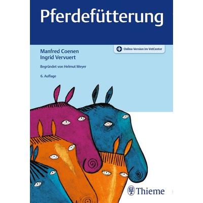 Pferdefütterung, Set von Manfred Coenen,Ingrid Vervuert, Thieme, 978-3-13-241178-4