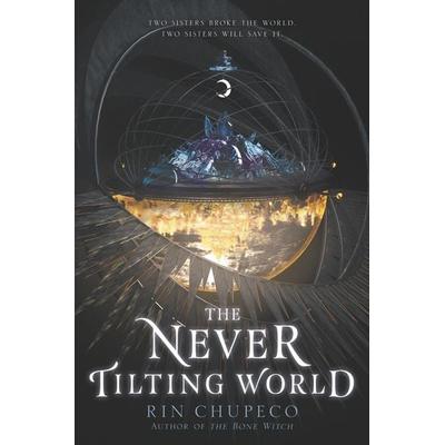 The Never Tilting World, Taschenbuch von Rin Chupeco, Harper Collins (US)