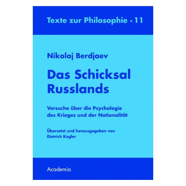 Academia Das Schicksal Russlands (Deutsch, Softcover, Nikolaj Berdjaev) (56011735)
