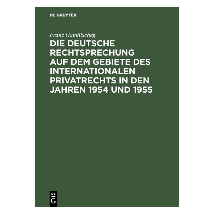 De Gruyter Gamillscheg:Die deutsche Rechtsprechung (67768993)