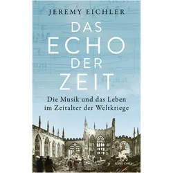 Das Echo der Zeit, Sachbücher von Jeremy Eichler