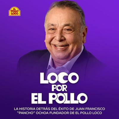 Loco por el pollo - Juan Francisco Ochoa, Audio, 9781964915449