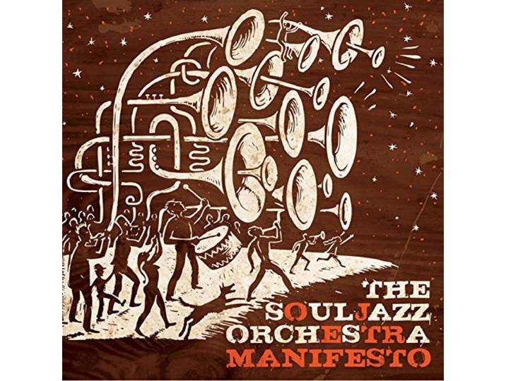 Souljazz Orchestra - Manifesto