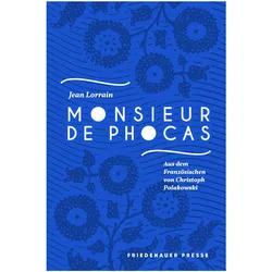 Lorrain:Monsieur Phocas, Belletristik von Jean Lorrain