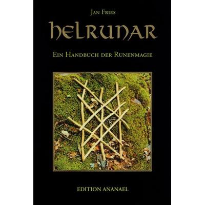 Helrunar, Taschenbuch von Jan Fries, Edition Ananael, 978-3-901134-18-0