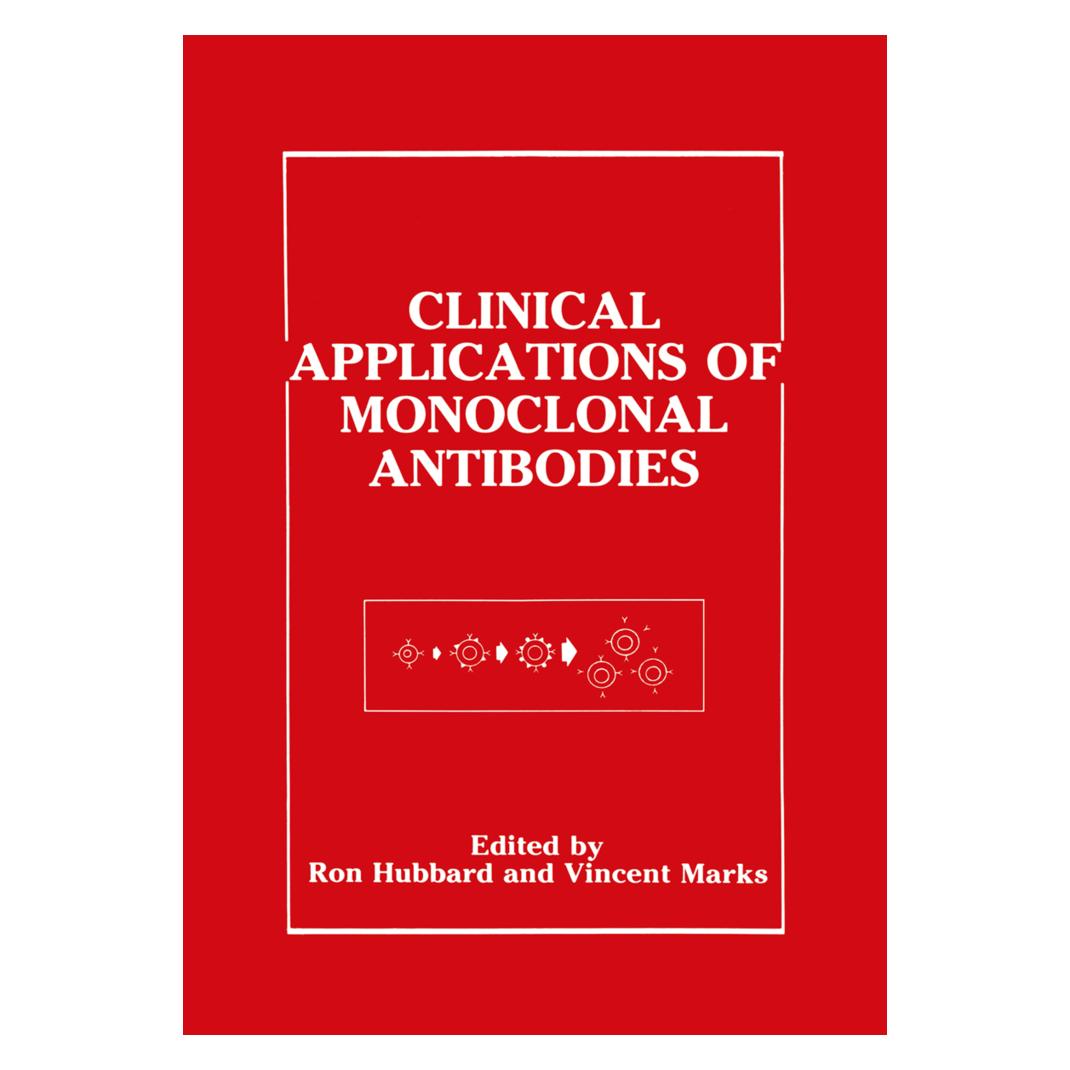 Springer Clinical Applications of Monoclonal Antibodies (Englisch, Softcover, Ron Hubbard, Vincent Marks) (55560634)