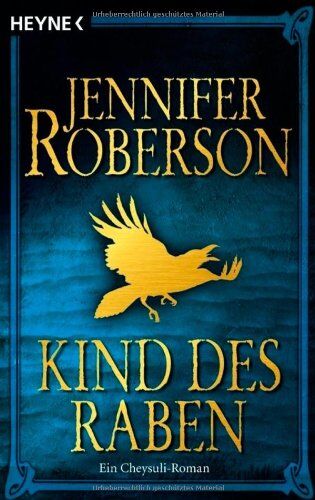 Jennifer Roberson - Kind des Raben: Cheysuli 4 - Roman - Preis vom 09.10.2026 07:28:09 h