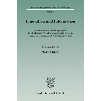 Innovation und Information., Taschenbuch von , Duncker & Humblot, 978-3-428-13683-4