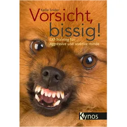 Vorsicht, bissig!, Ratgeber von Kellie Snider