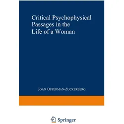 Critical Psychophysical Passages in the Life of a Woman, Fachbücher von Joan Offerman-Zuckerberg