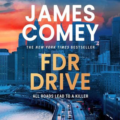 FDR Drive - James Comey, Audio, 9781035910526