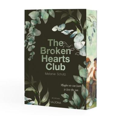 The Broken Hearts Club, Taschenbuch von Melanie Schütz, Vajona