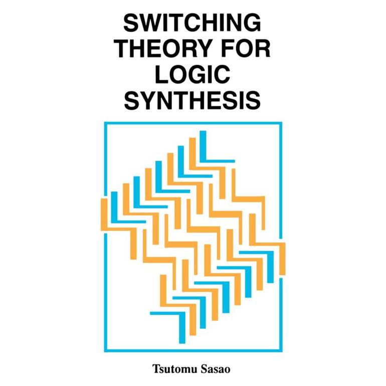 Springer Switching Theory for Logic Synthesis (Englisch, Tsutomu Sasao) (9781461373391)