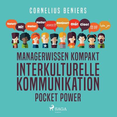 Managerwissen kompakt - Interkulturelle Kommunikation - Pocket Power - Cornelius Beniers, Audio, 9788726471564