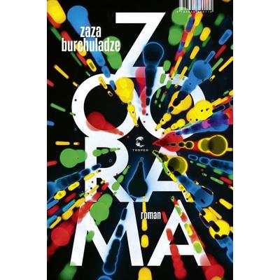 Zoorama, Gebundene Ausgabe von Zaza Burchuladze, Tropen, 978-3-608-50011-0