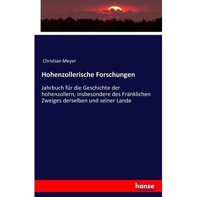 Hohenzollerische Forschungen, Taschenbuch von , Hansebooks, 978-3-7428-0052-7