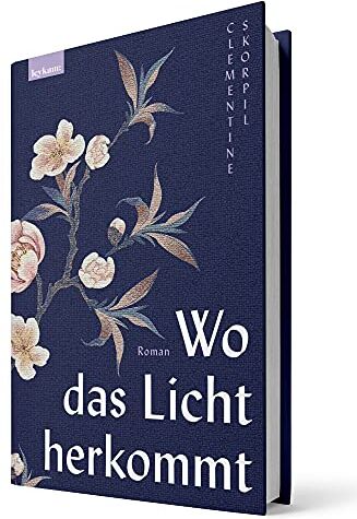 Clementine Skorpil - Wo das Licht herkommt - Roman - Preis vom 06.10.2026 07:26:00 h