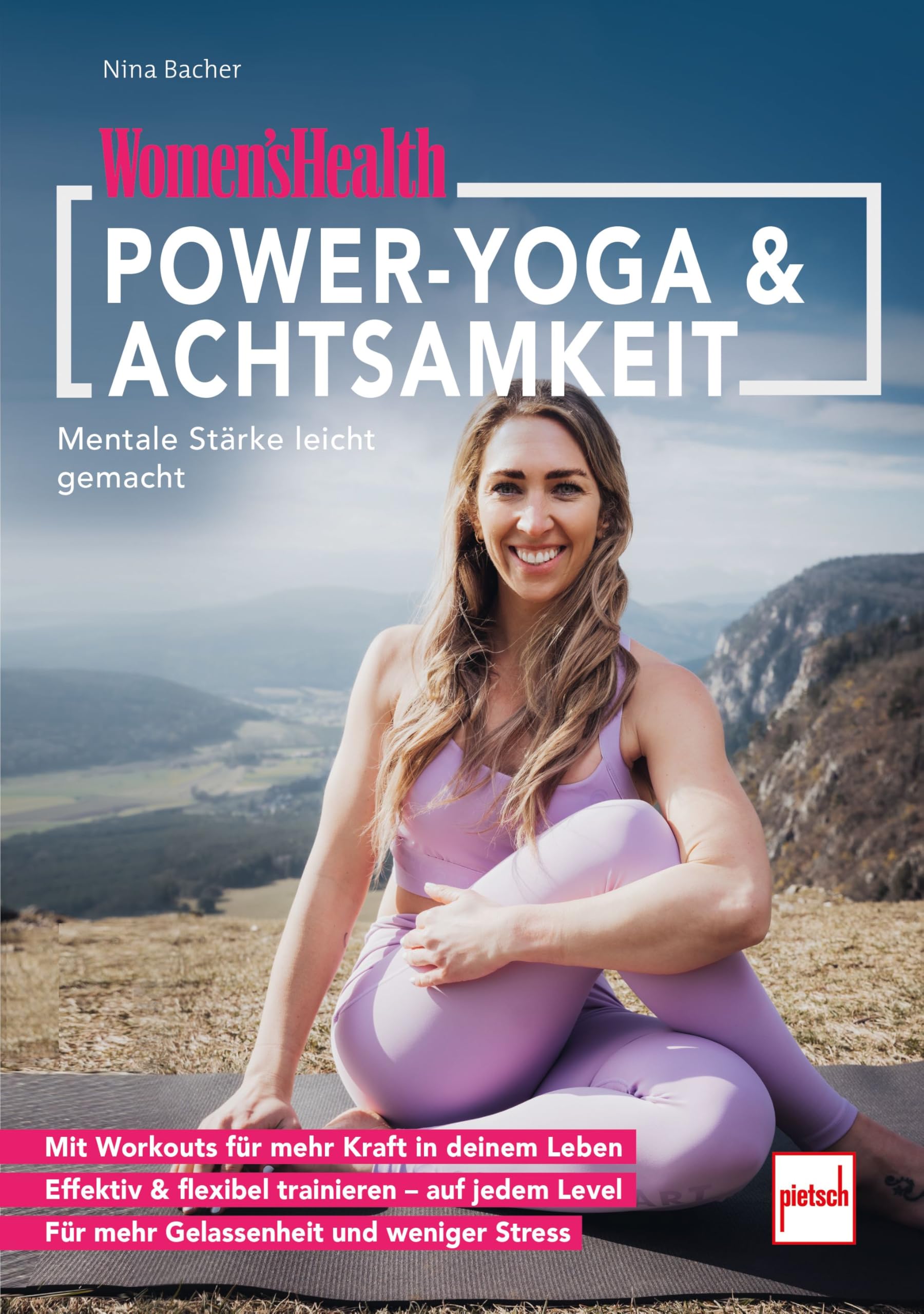Nina Bacher - WOMEN'S HEALTH Power-Yoga & Achtsamkeit: Mentale Stärke leicht gemacht (Women's Health Coaching Zone) - Preis vom 09.10.2026 07:28:09 h