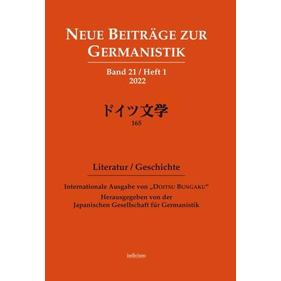 Neue Beiträge zur Germanistik, Band 21 / Heft 1 / 2022, Taschenbuch von , Iudicium, 978-3-86205-327-8