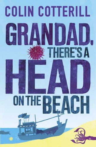 Colin Cotterill - Grandad, There's a Head on the Beach (Jimm Juree 2) - Preis vom 01.10.2026 17:08:56 h