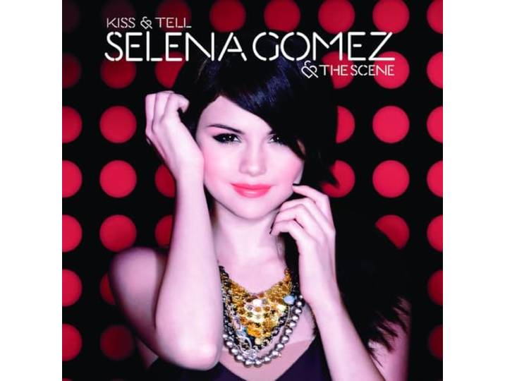 Selena Gomez & The Scene - Kiss & Tell