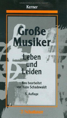 Dieter Kerner - Große Musiker. Leben und Leiden - Preis vom 09.10.2026 07:28:09 h