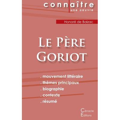 Fiche de lecture Le Père Goriot de Balzac (Analyse littéraire de référence et résumé complet), Taschenbuch von Honore de Balzac, Les éditions du