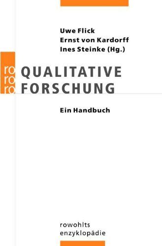 Uwe Flick - Qualitative Forschung: Ein Handbuch - Preis vom 11.10.2026 03:10:56 h