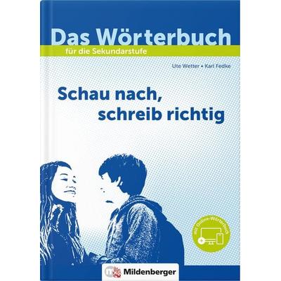 Das Wörterbuch für die Sekundarstufe – Neubearbeitung, Taschenbuch von Ute Wetter,Karl Fedke, Mildenberger Verlag GmbH, 978-3-619-14830-1