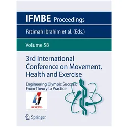 3rd International Conference on Movement, Health and Exercise, Fachbücher von Fatimah Ibrahim, Mohd Yazed Ahmad, Juliana Usman, Jadeera Phaik Geok Cheong, Rizal Razman, Victor S Selvanayagam