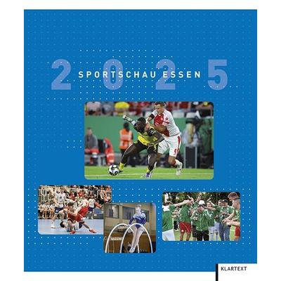 Sportschau Essen 2025, Gebundene Ausgabe von , Klartext, 978-3-8375-2757-5