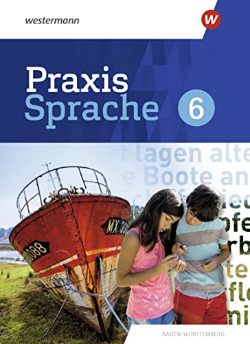 Praxis Sprache - Ausgabe 2022 für Baden-Württemberg: Schülerband 6 - Preis vom 14.10.2026 23:07:16 h