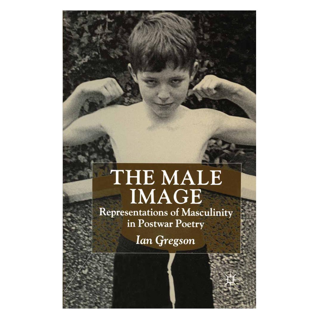 Springer The Male Image (Englisch, Softcover, Ian Gregson) (55810769)