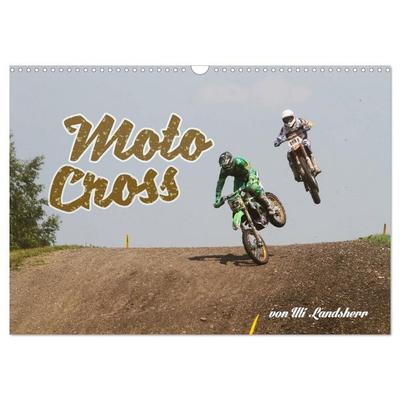 Moto Cross (Wandkalender 2027 DIN A3 quer), CALVENDO Monatskalender