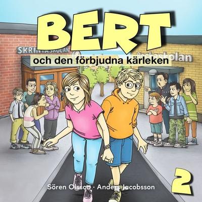 Bert och den förbjudna kärleken, del 2 - Sören Olsson,Anders Jacobsson, Audio, 9789189233843