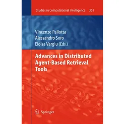 Advances in Distributed Agent-Based Retrieval Tools, Fachbücher