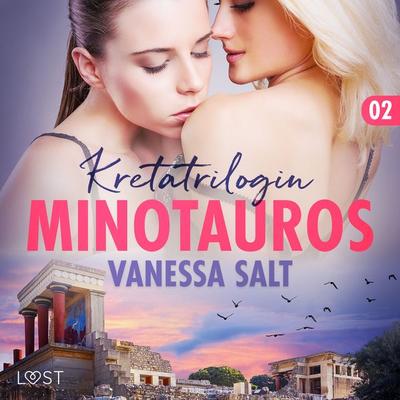 Minotauros - erotisk novell - Vanessa Salt, Audio, 9788728068236