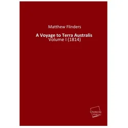A Voyage to Terra Australis, Ratgeber von Matthew Flinders