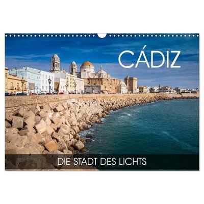 Cádiz - die Stadt des Lichts (Wandkalender 2027 DIN A3 quer), CALVENDO Monatskalender