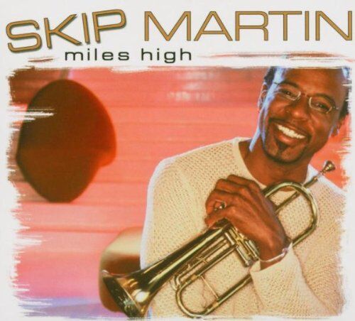 Martin, Skip Feat.Ronnie Laws - Miles High - Preis vom 01.10.2026 17:08:56 h