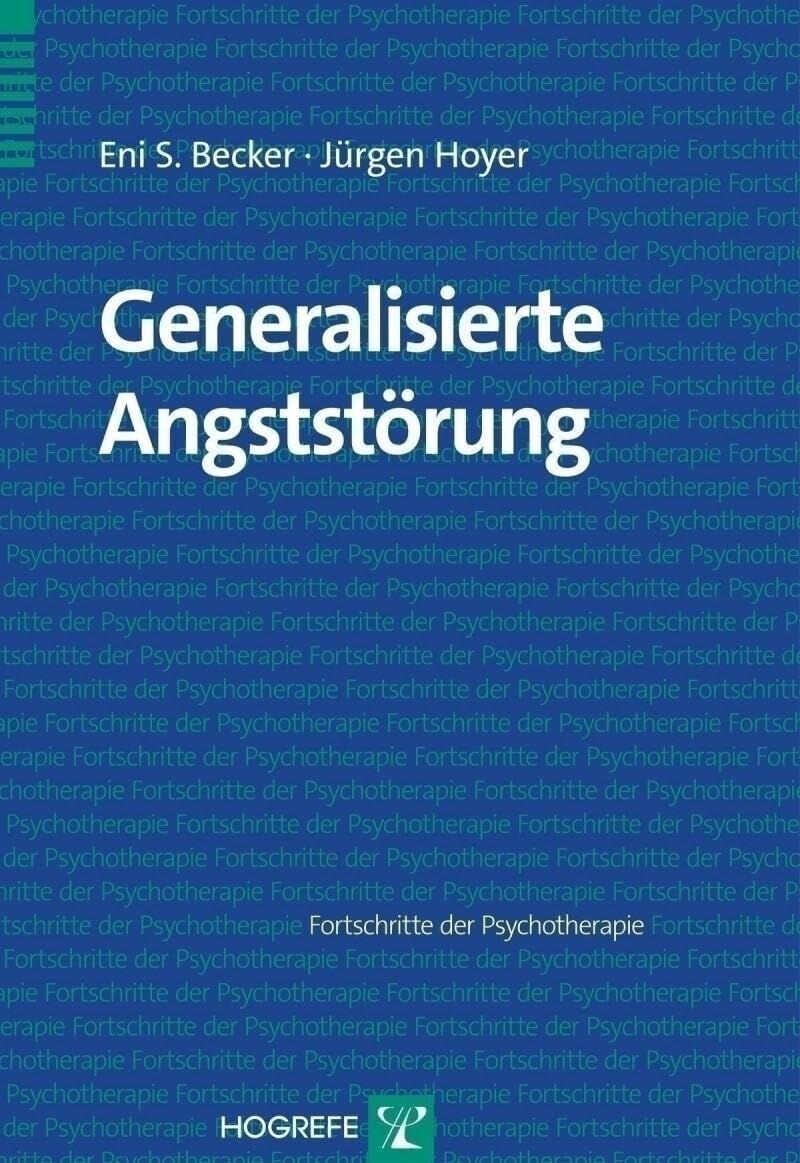 Becker, Eni S. - Generalisierte Angststörung - Preis vom 18.10.2026 15:28:09 h