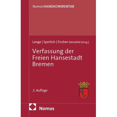 Verfassung der Freien Hansestadt Bremen, Gebundene Ausgabe von , Nomos, 978-3-7560-2299-1