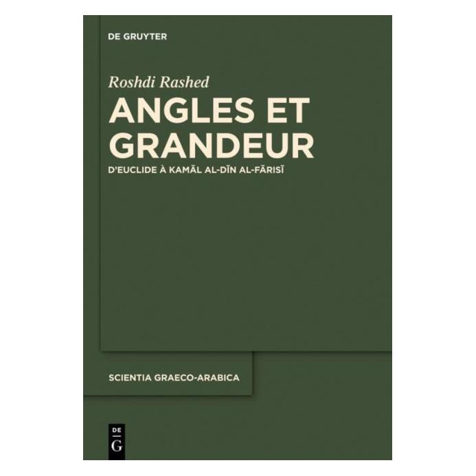 De Gruyter Rashed:Angles et Grandeur dEuclide Ã K (Arabisch, Hardcover, Roshdi Rashed) (66435841)